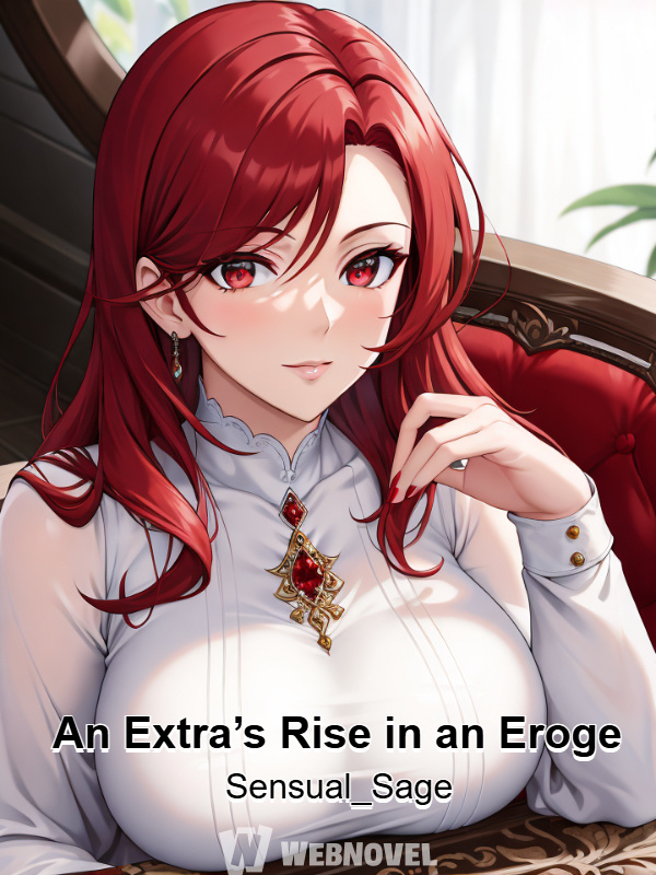 An Extra’s Rise in an Eroge