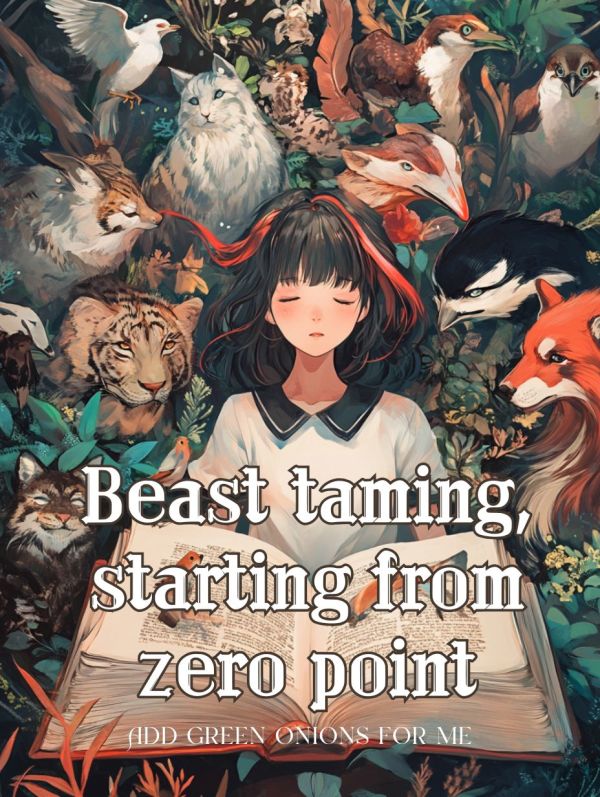 Beast taming, starting from zero point