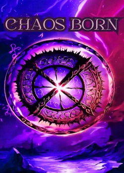 CHAOS BORN