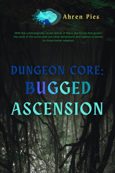 Dungeon Core: Bugged Ascension