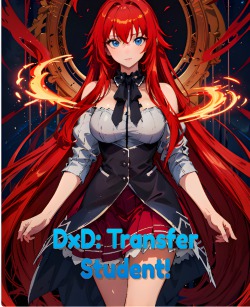 DxD: Transfer Student!