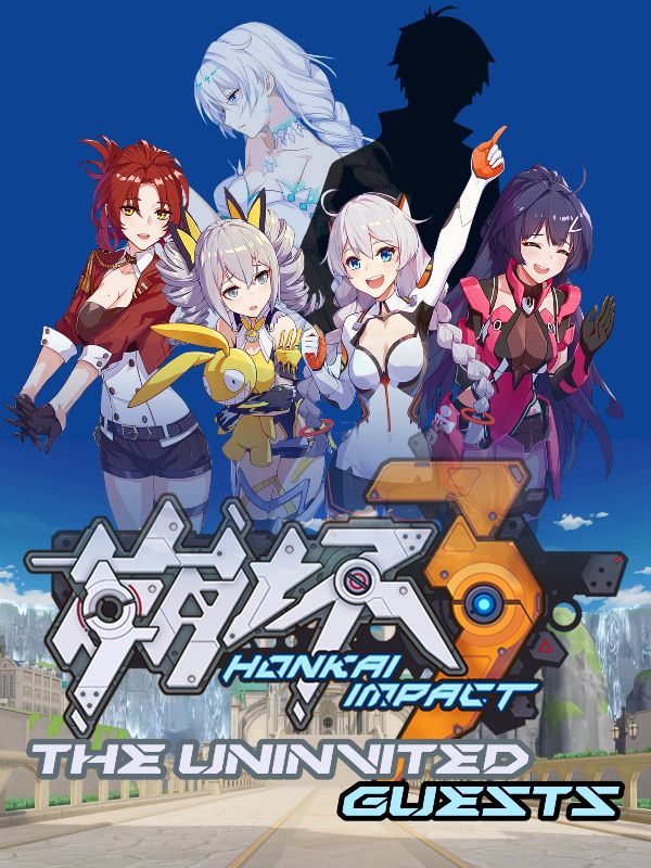 Honkai Impact 3rd: The Uninvited Guests