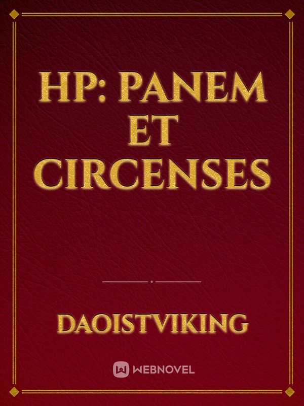 HP: Panem et Circenses