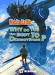 Mecha Battle: Why Do You Use Body to Destroy Stars?