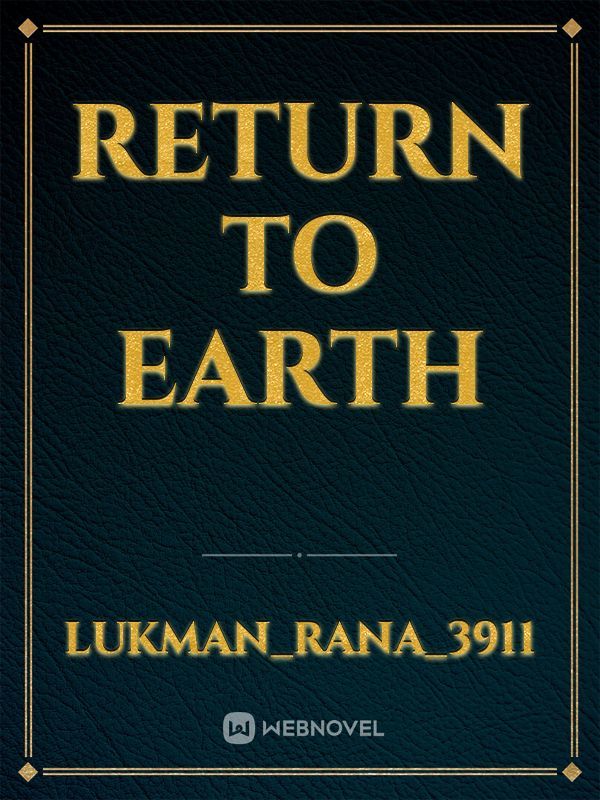 Return To Earth