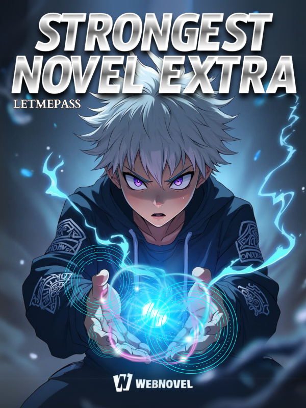 Strongest Novel Extra: The Irregular Mage is an Exorcist