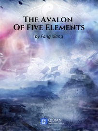 The Avalon Of Five Elements