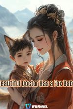 Beautiful Doctor Has a Fox Baby