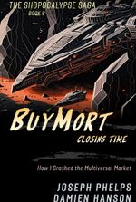 BuyMort: Rise of the Windowpuncher - How I Became the Accidental Warlord of Arizona. Apocalyptic GameLit