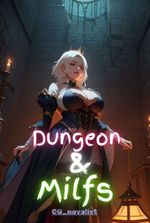 Dungeon & Milfs