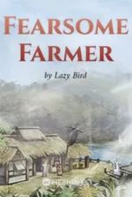 Fearsome Farmer