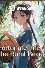 Fortunate Life of the Rural Beauty