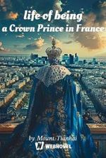 Life of Being a Crown Prince in France