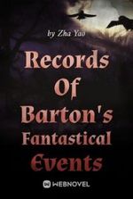 Records Of Barton’s Fantastical Events