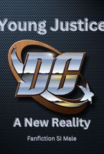 Young Justice: A New Reality