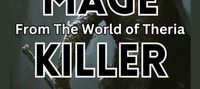 Magekiller: From The World of Theria